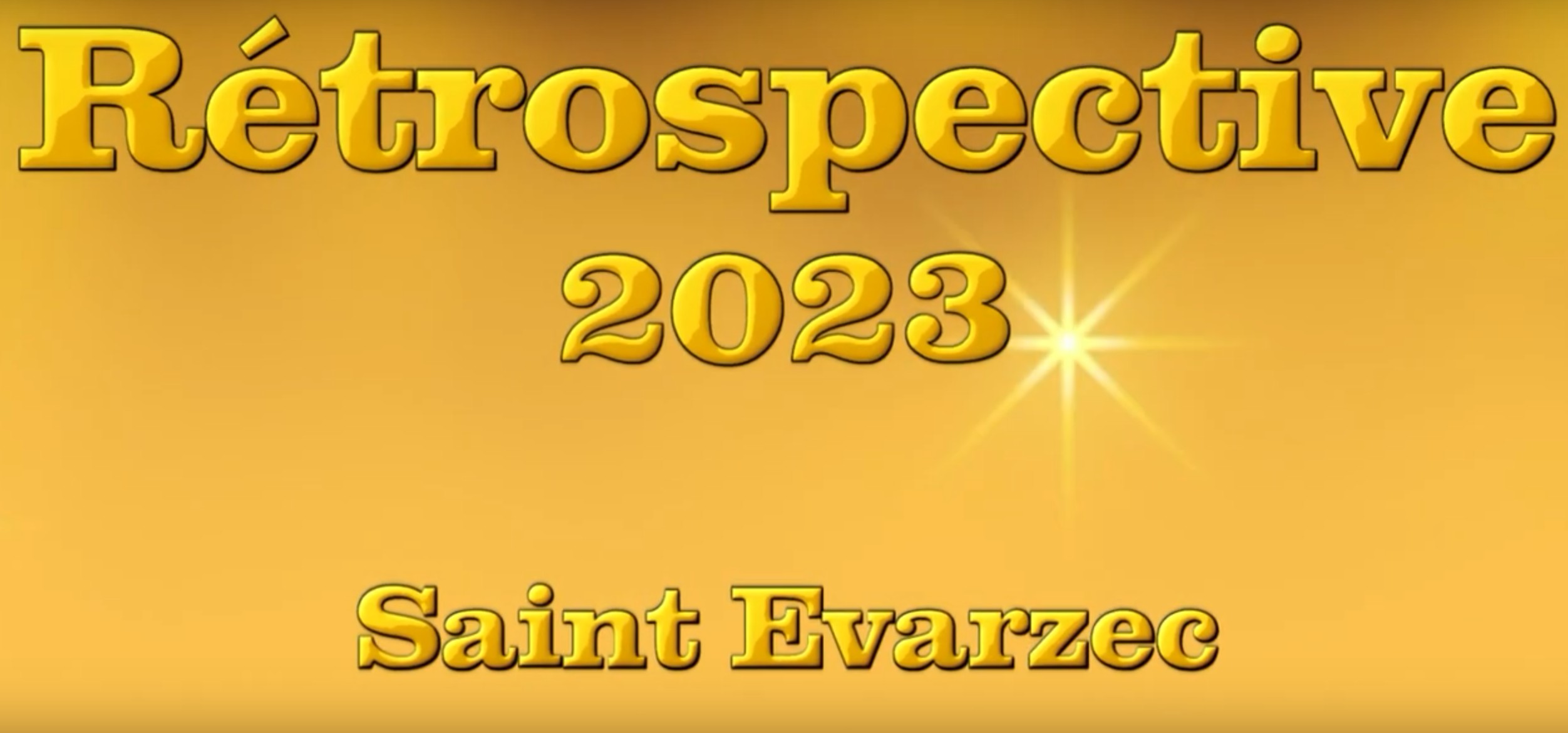 2023 r&eacute;trospective version longue